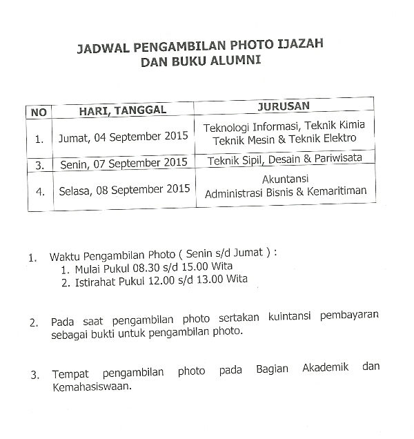 JAdwal Pengambilan photo ijazah dan Buku Alumni 2015