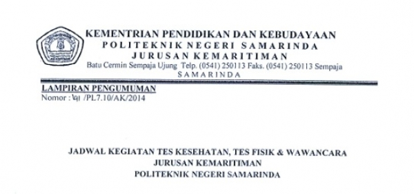 JADWAL TES KESEHATAN, TES FISIK &amp; WAWANCARA Jurusan Kemaritiman 2014