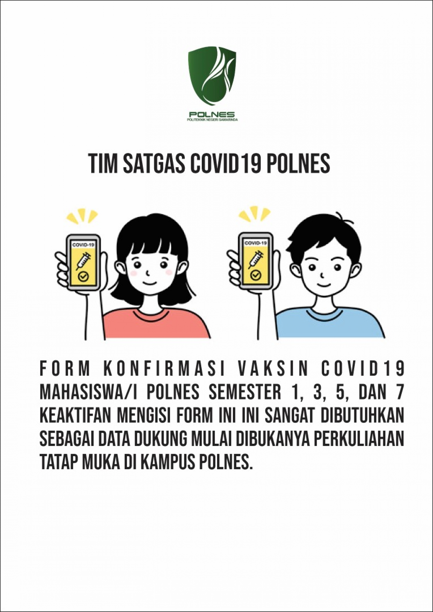 Meminta para mhsw/i aktif utk mengisi form konfirmasi vaksin covid19