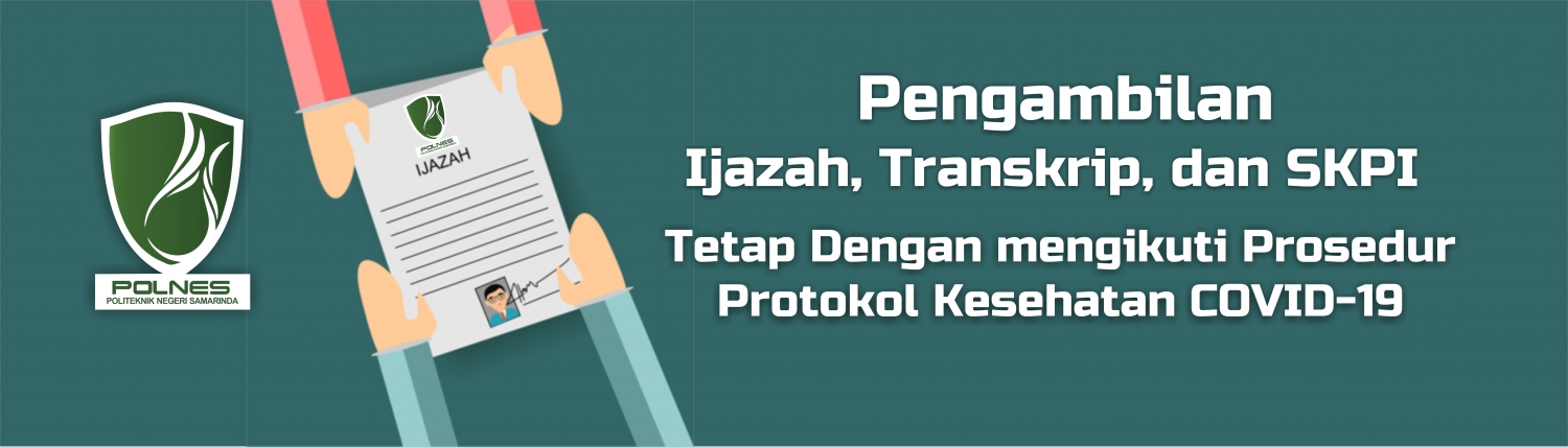 Pengambilan Ijazah, Transkrip, dan SKPI tetap mengikuti Prosedur Protokol Kesehatan COVID-19