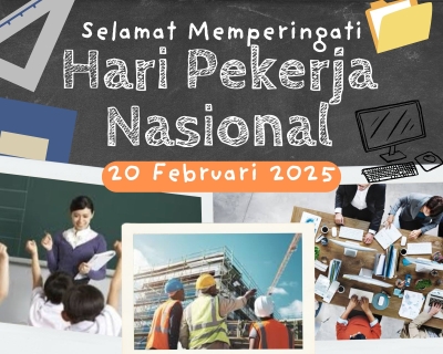 Selamat Hari Pekerja! Mari kita rayakan dedikasi dan kerja keras semua pekerja yang membangun bangsa ini.