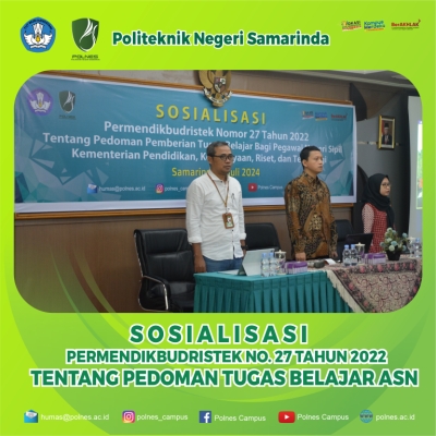 SOSIALISASI PERMENDIKBUDRISTEK NO. 27 TAHUN 2022 TENTANG PEDOMAN TUGAS BELAJAR ASN